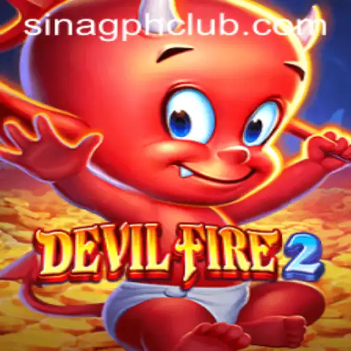 Unveiling DevilFire2: Conquer the Flames with SINAGPH