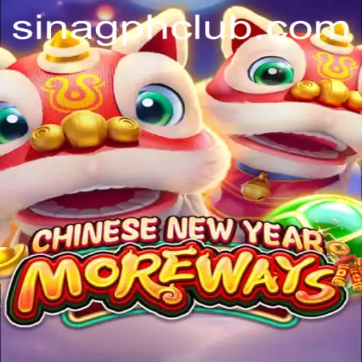 CHINESENEWYEARMOREWAYS: A Captivating Gaming Experience with SINAGPH
