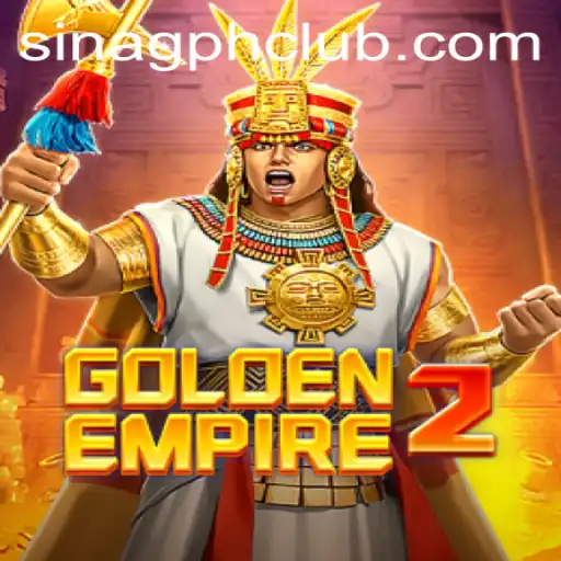 Explore the Thrilling World of GoldenEmpire2 with SINAGPH